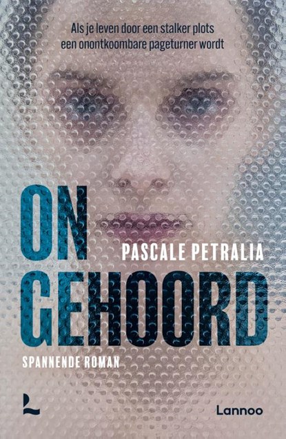 Ongehoord, Pascale Petralia - Paperback - 9789401477734