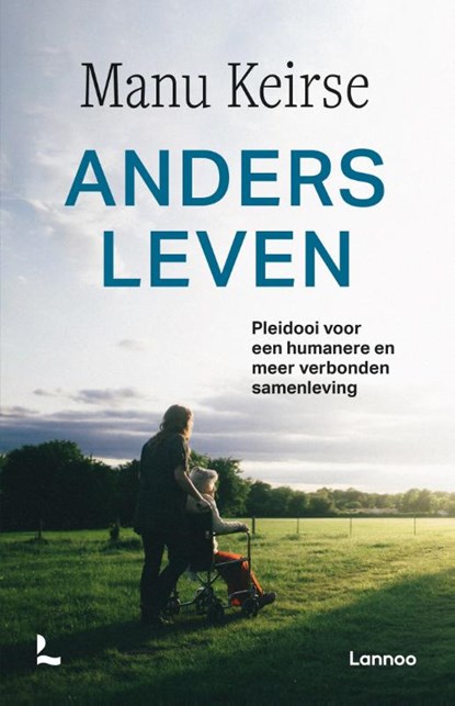 Anders leven, Manu Keirse - Paperback - 9789401478137