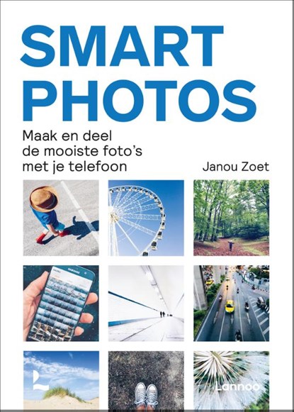 Smartphotos, Janou Zoet - Paperback - 9789401478502
