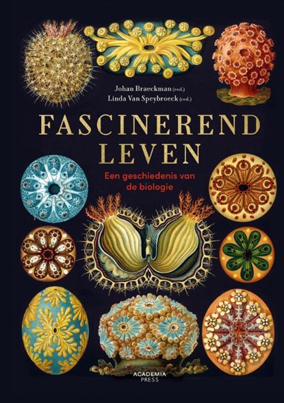 Fascinerend leven, Johan Braeckman ; Linda Van Speybroeck - Gebonden - 9789401478540