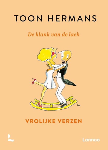 De klank van de lach, Toon Hermans - Gebonden - 9789401478663