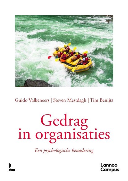Gedrag in organisaties, Guido Valkeneers ; Steven Mestdagh ; Tim Benijts - Paperback - 9789401478748