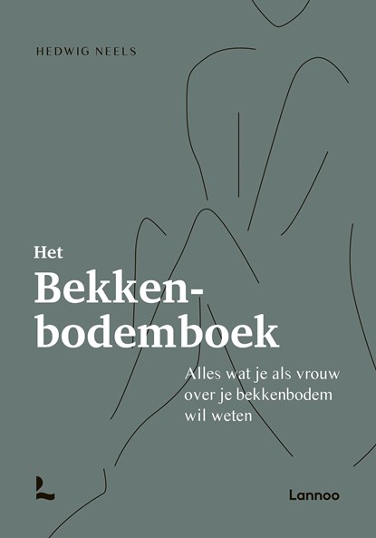 Het bekkenbodemboek, Hedwig Neels - Ebook - 9789401479004