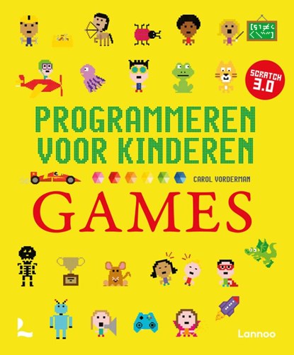 Programmeren voor kinderen - Games, Carol Vorderman - Gebonden - 9789401479301