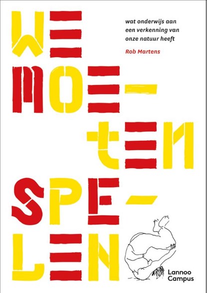 We moeten spelen, Rob Martens - Paperback - 9789401479400