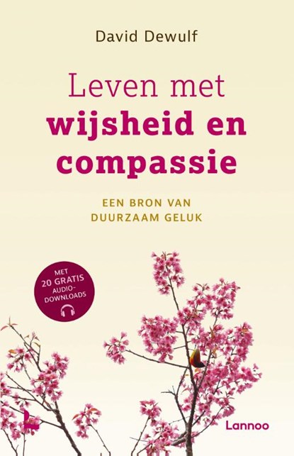 Leven met wijsheid en compassie, David Dewulf - Paperback - 9789401480239