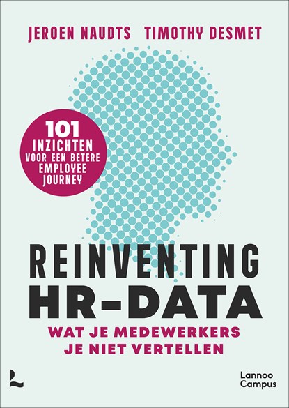 Reinventing hr-data, Jeroen Naudts ; Timothy Desmet - Ebook - 9789401480581