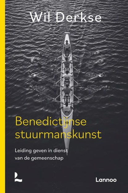 Benedictijnse stuurmanskunst, Wil Derkse - Paperback - 9789401480819