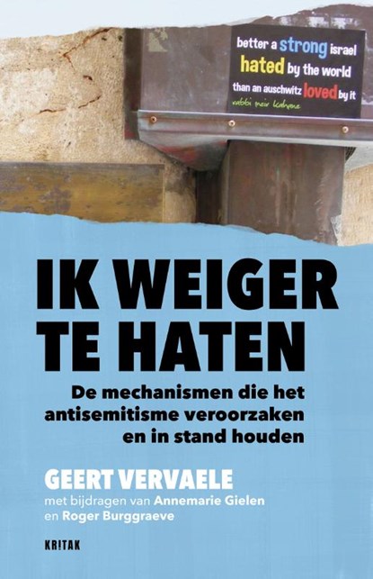 Ik weiger te haten, Geert Vervaele - Paperback - 9789401481236