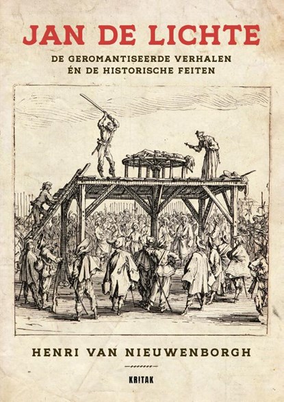 De bende van Jan de Lichte, Henri Van Nieuwenborgh - Paperback - 9789401481250