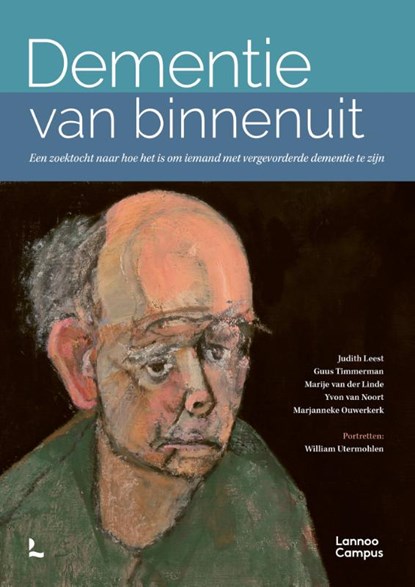 Dementie van binnenuit, Judith Leest ; Guus Timmerman ; Marije van der Linde ; Yvon van Noort ; Marjanneke Ouwerkerk - Paperback - 9789401481700