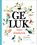 Geluk voor kinderen, Leo Bormans ; Sebastiaan Van Doninck - Gebonden - 9789401481984