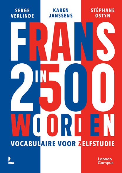 Frans in 2500 woorden - EBSCO, Serge Verlinde ; Karen Janssens ; Stéphane Ostyn - Ebook - 9789401482530
