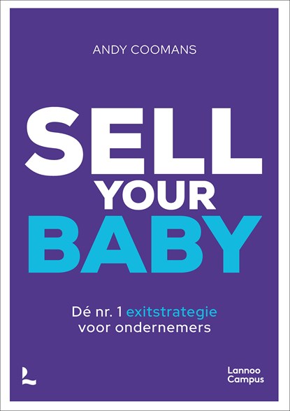 Sell your baby, Andy Coomans - Ebook - 9789401482622