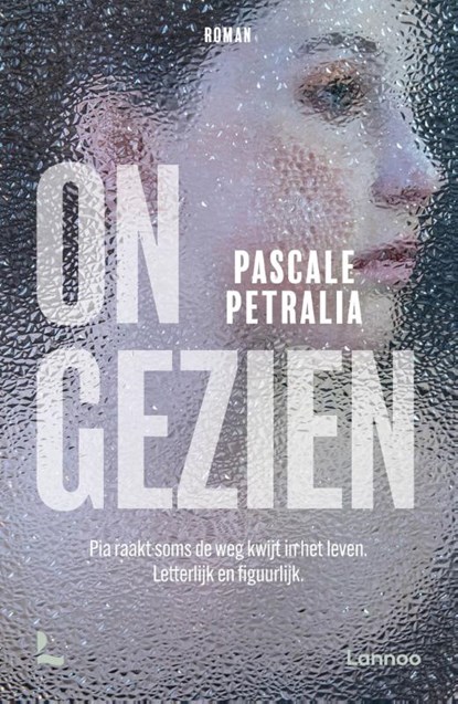 Ongezien, Pascale Petralia - Paperback - 9789401482790