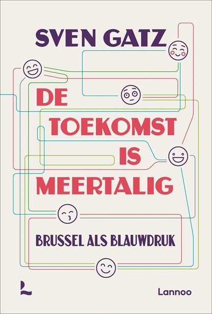 De toekomst is meertalig, Sven Gatz - Ebook - 9789401483575