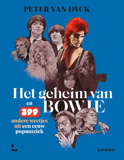 Het geheim van Bowie, Peter van Dyck - Ebook - 9789401483926