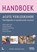 Handboek acute verloskunde, Barbara Havenith ; Jacobien van der Ploeg ; Marrit Smit ; Jeroen van Dillen - Gebonden - 9789401484053