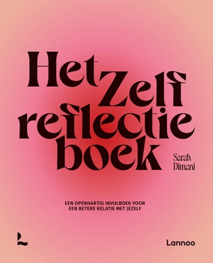 Het zelfreflectieboek, Sarah Dimani - Paperback - 9789401484411