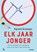 Elk jaar jonger, Reginald Deschepper - Paperback - 9789401484473