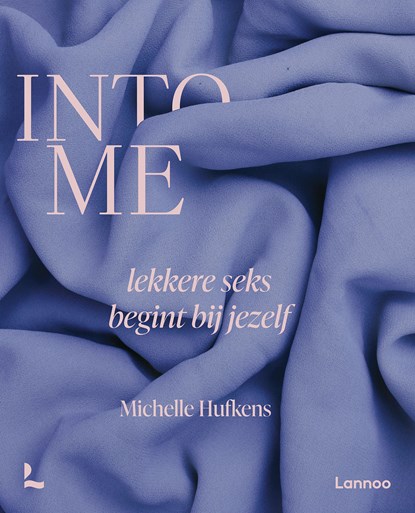 Into me, Michelle Hufkens - Ebook - 9789401484688