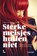 Sterke meisjes huilen niet, Lore T. ; Frauke Joossen - Paperback - 9789401484848