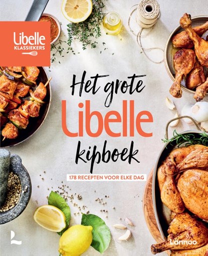 Het grote Libelle kipboek, Libelle - Paperback - 9789401485173