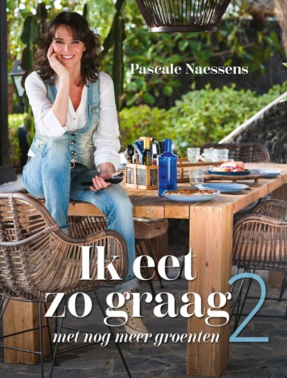 Ik eet zo graag 2, Pascale Naessens - Ebook - 9789401485210