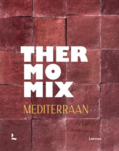 Thermomix Mediterraan, Claudia Allemeersch - Gebonden - 9789401485234
