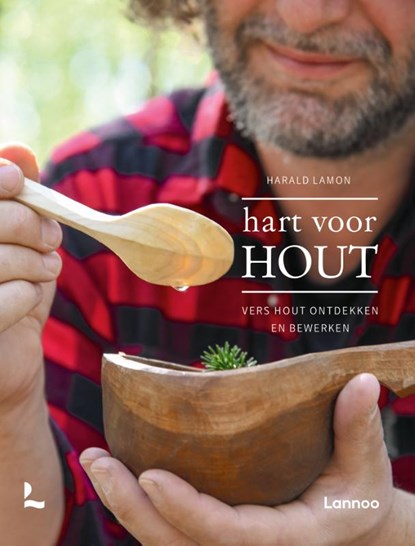 Hart voor hout, Harald Lamon - Gebonden - 9789401485548