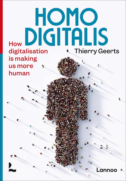 Homo digitalis, Thierry Geerts - Ebook - 9789401485630