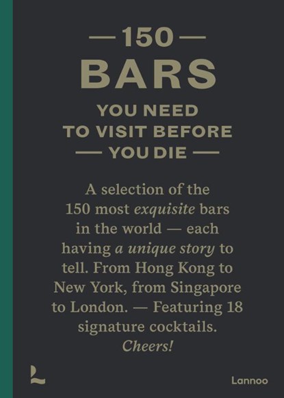150 Bars you need to visit before you die, Jurgen Lijcops - Gebonden - 9789401486194