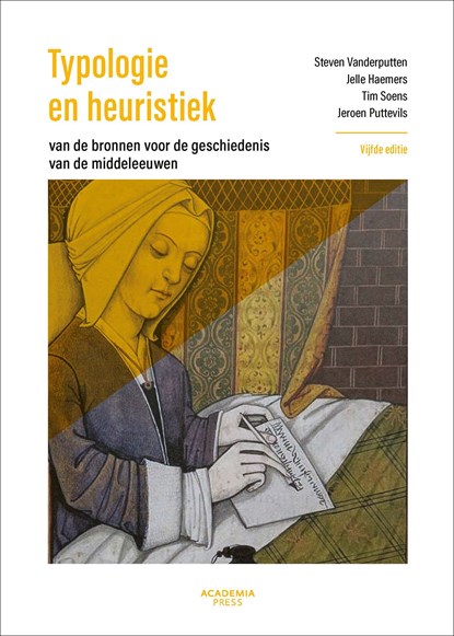 Typologie en heuristiek 2022, Steven Vanderputten ; Jelle Haemers ; Tim Soens ; Jeroen Puttevils - Ebook - 9789401486774