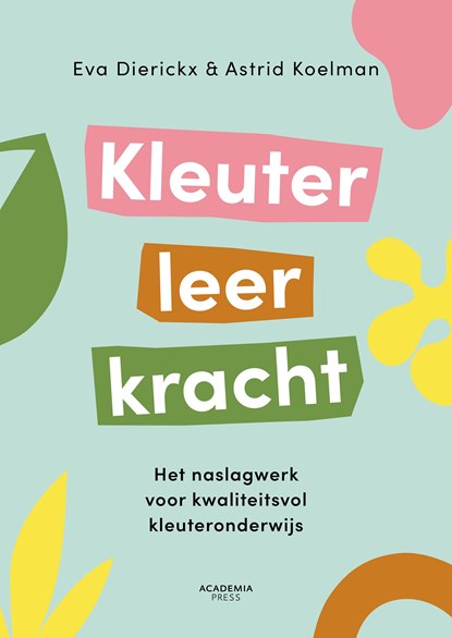 Kleuterleerkracht, Eva Dierickx ; Astrid Koelman - Ebook - 9789401486781