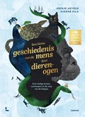 Een kleine geschiedenis van de mens door dierenogen | Joukje Akveld | 