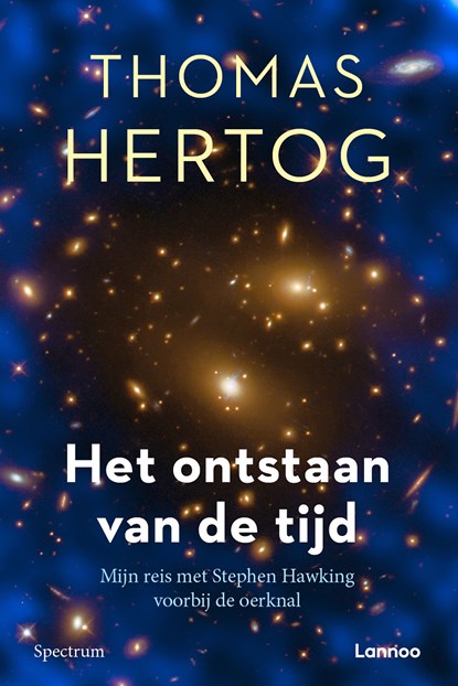 Het ontstaan van de tijd, Thomas Hertog - Ebook - 9789401487122