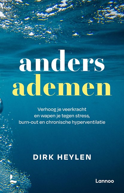 Anders ademen, Dirk Heylen - Ebook - 9789401487207