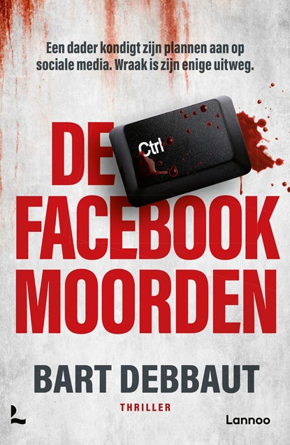 De Facebookmoorden, Bart Debbaut - Ebook - 9789401488020