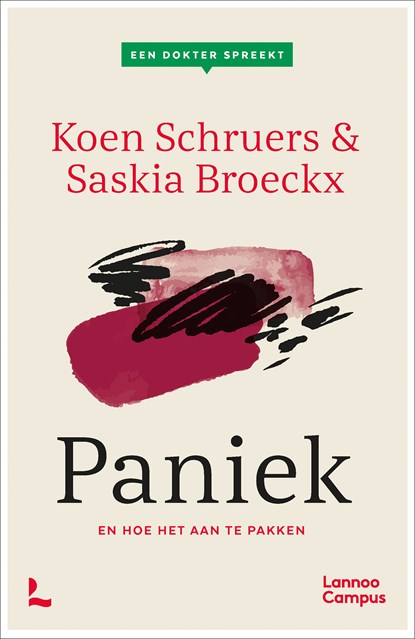 Een dokter spreekt. Paniek, Koen Schruers ; Saskia Broeckx - Ebook - 9789401488136