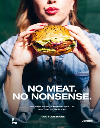 No meat. No nonsense., Paul Florizoone - Gebonden - 9789401488310
