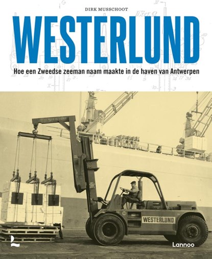 Westerlund, Dirk Musschoot - Gebonden - 9789401488716