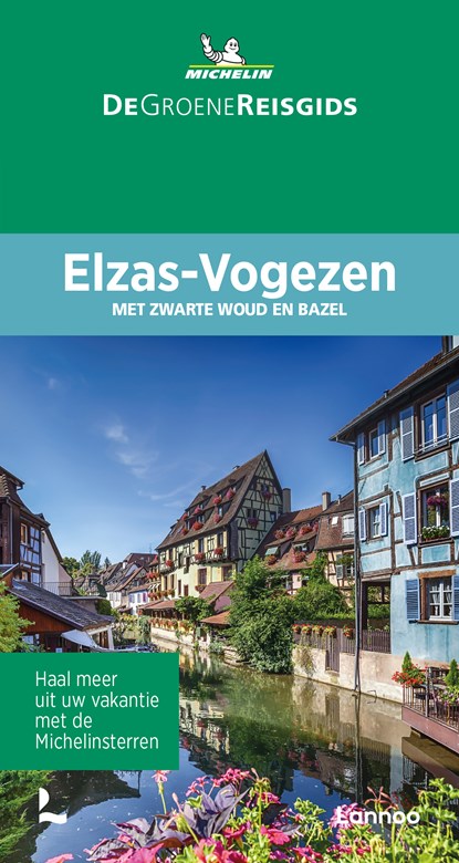 De Groene Reisgids Elzas-Vogezen, Michelin - Ebook - 9789401488853
