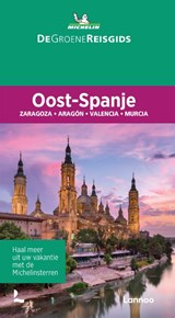 De Groene Reisgids - Oost-Spanje - Michelin - 9789401489270