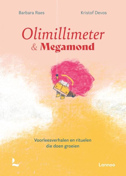 Olimillimeter & Megamond, Barbara Raes - Gebonden - 9789401489768