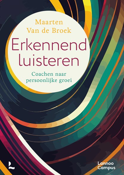 Erkennend luisteren, Maarten Van de Broek - Ebook - 9789401490115