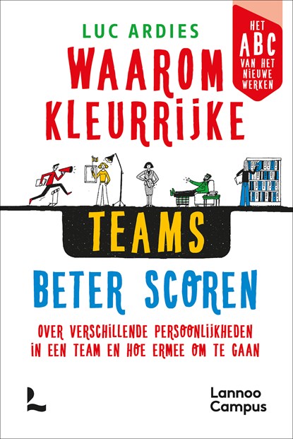 Waarom kleurrijke teams beter scoren, Luc Ardies - Ebook - 9789401490337