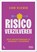 Risico verzilveren, Leon Vliegen - Paperback - 9789401490344