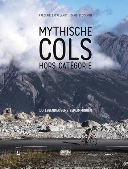 Mythische cols hors catégorie, Frederik Backelandt - Gebonden - 9789401490603