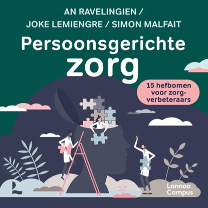 Persoonsgerichte zorg, An Ravelingien ; Joke Lemiengre ; Simon Malfait - Paperback - 9789401490771