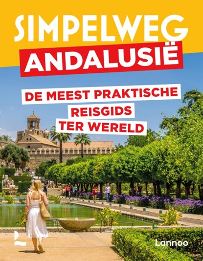 Simpelweg Andalusië,  - Paperback - 9789401490788